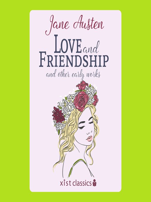 Title details for Love And Friendship And Other Early Works (Love And Freindship) by Jane Austen - Available